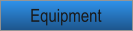 Equipment